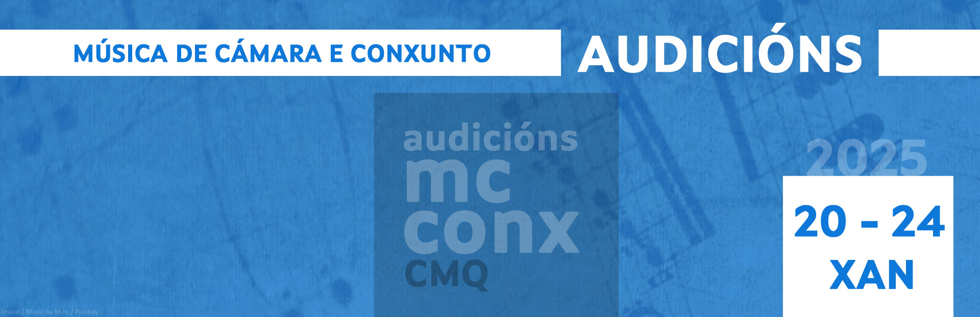 20-24/1/2025 | Audicións de Música de Cámara e Conxunto