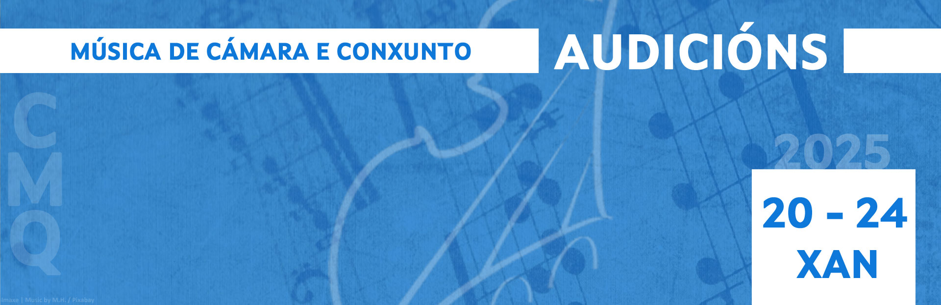 20-24/1/2025 | Audicións de Música de Cámara e Conxunto