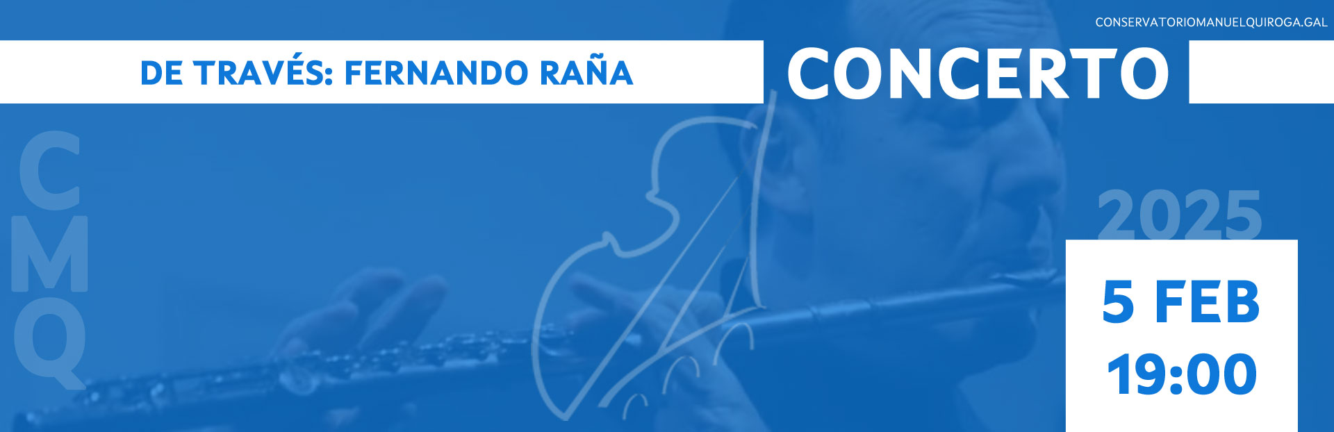 5/2/2025 | Concerto: De través · Fernando Raña, frauta travesa