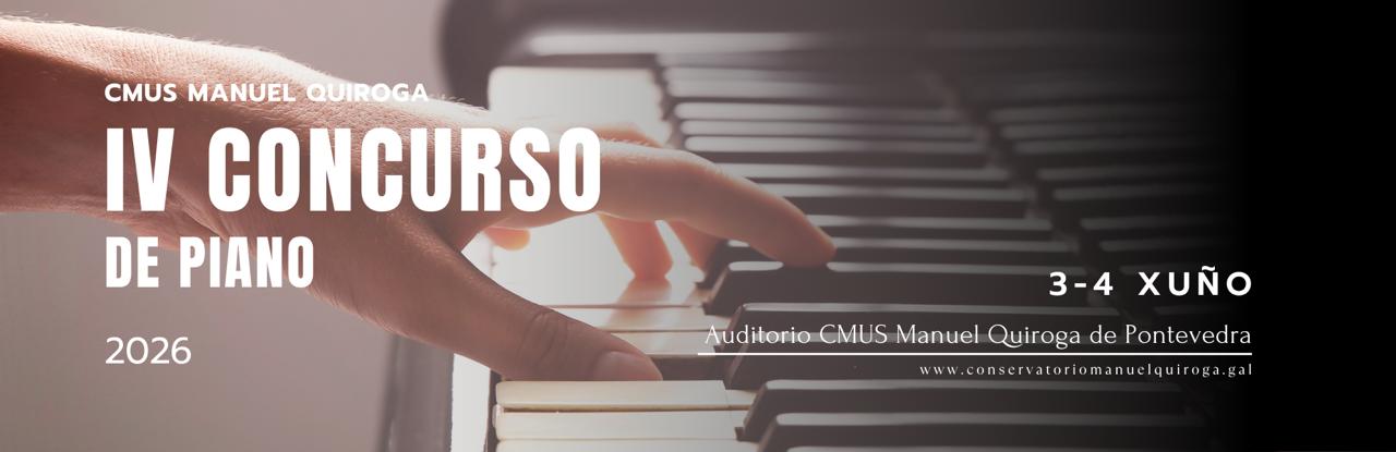 IV Concurso de Piano CMUS Manuel Quiroga (edición 2026)