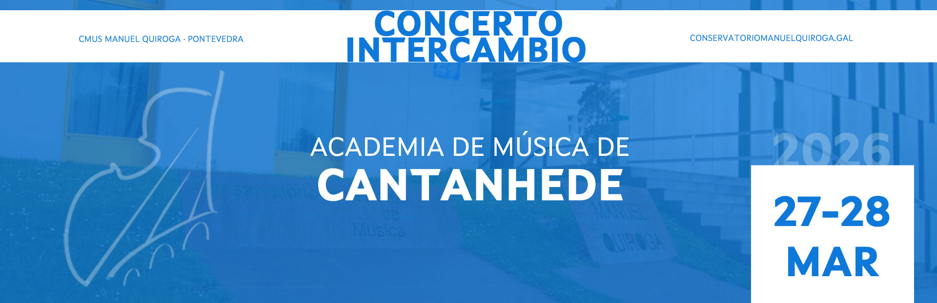 27-28/3/2026 | Intercambio: Academia de Música de Cantanhede (Portugal)