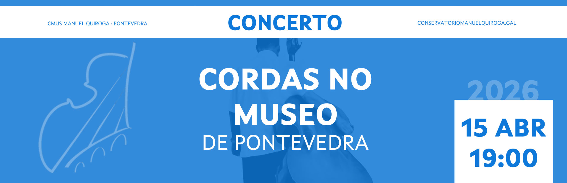 15/4/2026 | Concerto: Cordas no Museo