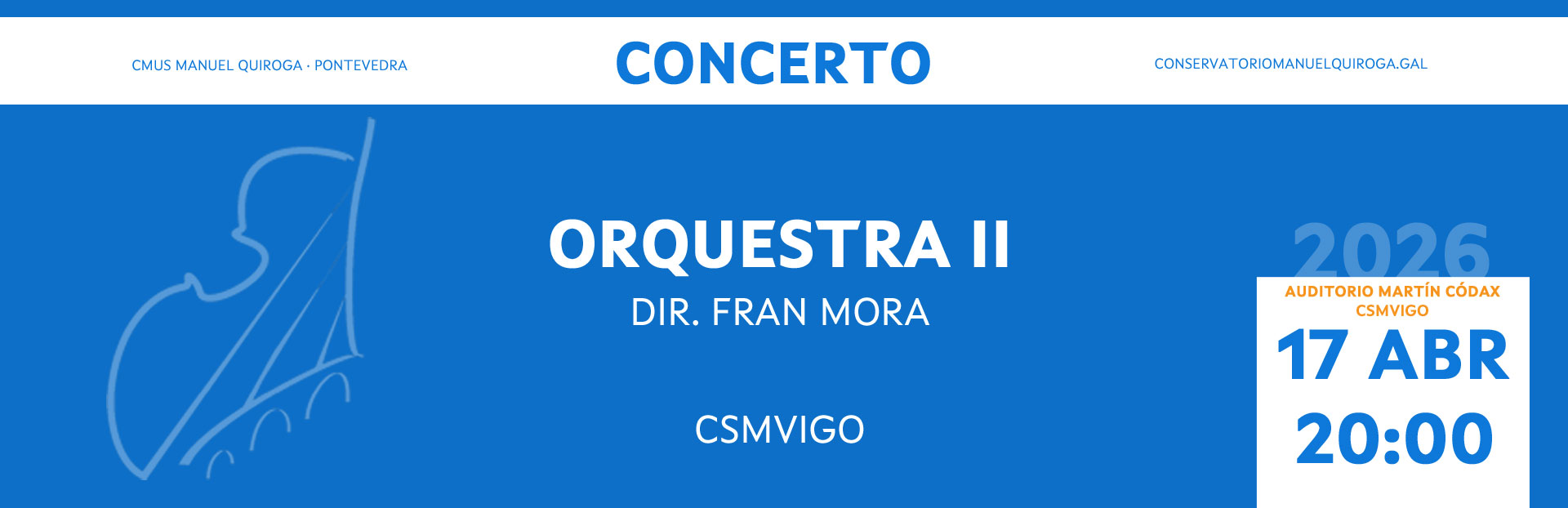 17/4/2026 | Concerto: Orquestra II no CSMVigo