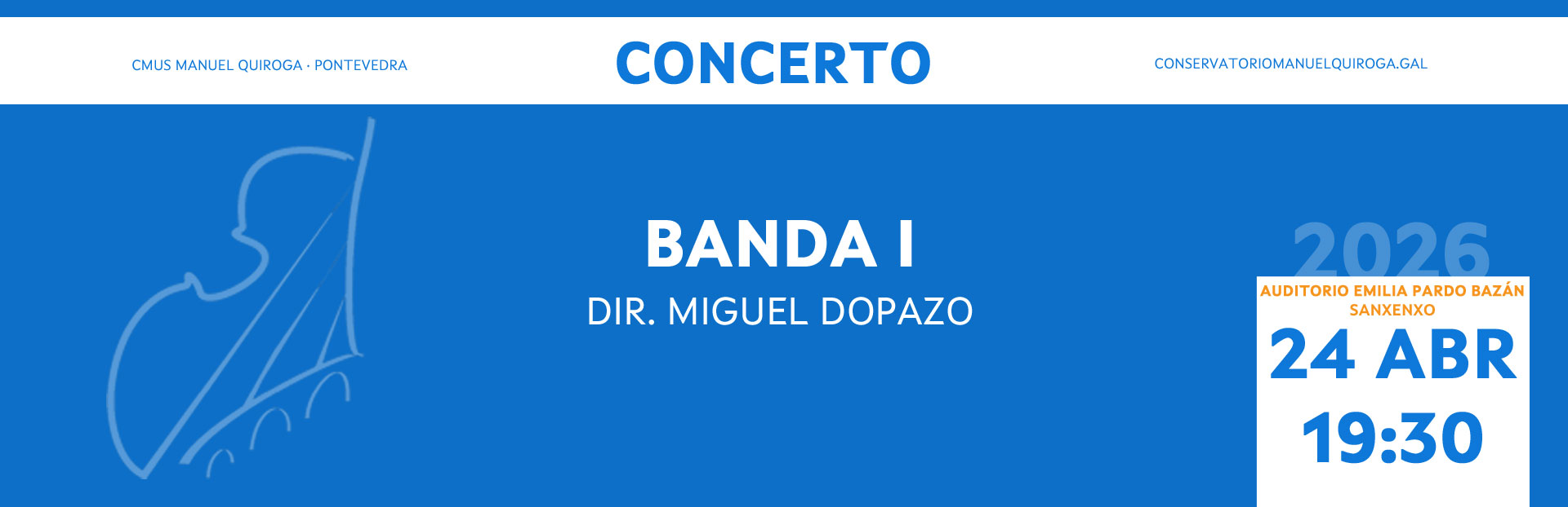 24/4/2026 | Concerto: Banda I en Sanxenxo