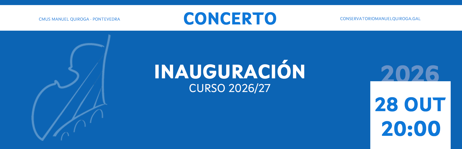 28/10/2026 | Concerto de inauguración curso 2026/27